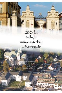 200 lat teologii uniwersyteckiej w Warszawie