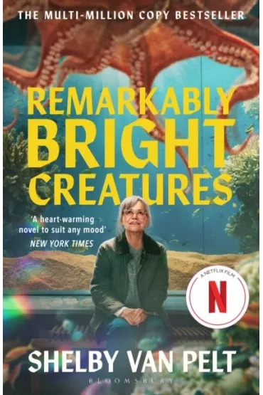 Remarkably Bright Creatures - Shelby Van  Pelt
