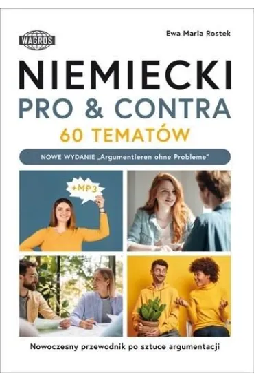 Niemiecki. pro & contra. 60 temat�w. poziom b1-c1 - Ewa Maria Rostek