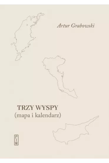 Trzy wyspy - Artur Grabowski