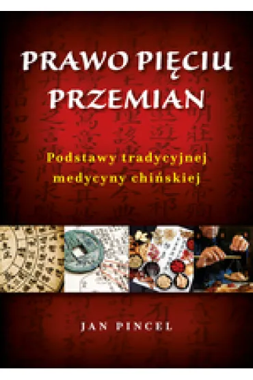 Prawo pi�ciu przemian - Jan  Pincel