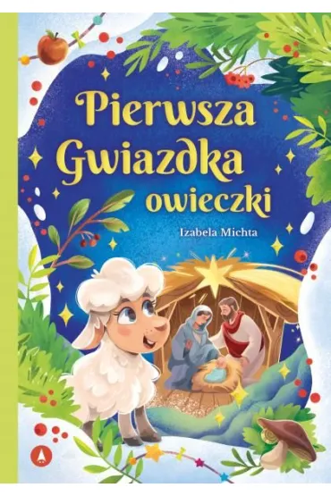 Pierwsza Gwiazdka owieczki - Izabela Michta