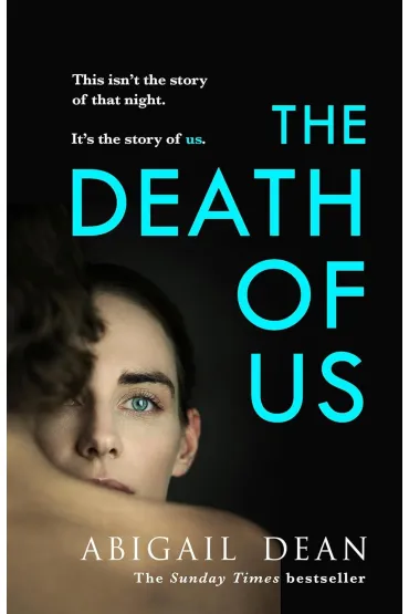The Death of Us - Abigail Dean