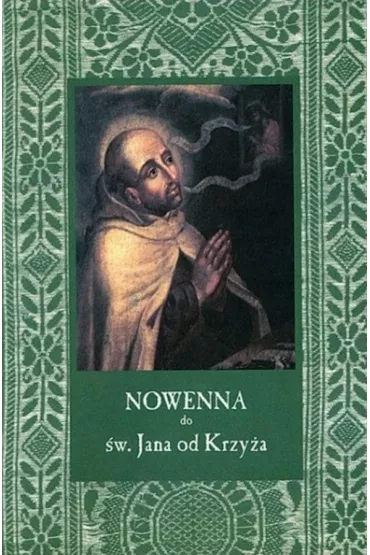 Nowenna do �w. Jana od Krzy�a - Dominik Wider