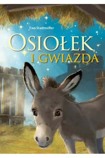Osio�ek i gwiazda - Ewa Stadtmuller