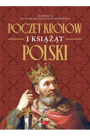 Poczet kr�l�w i ksi���t Polski