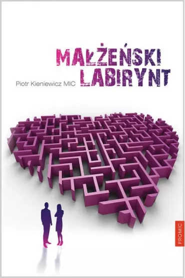 Ma��e�ski labirynt - Piotr Kieniewicz