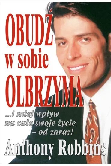 Obud� w sobie olbrzyma - Anthony Robbins