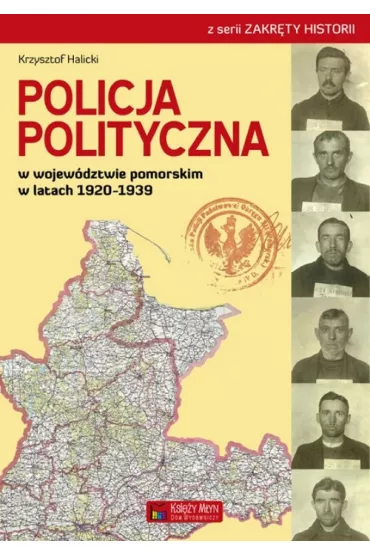 Policja polityczna - Krzysztof Halicki