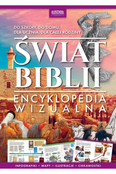 wiat Biblii. Encyklopedia wizualna