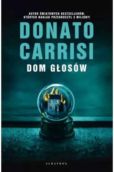 Dom g�os�w - Donato Carrisi