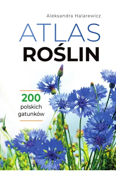Atlas ro�lin - Aleksandra Halarewicz