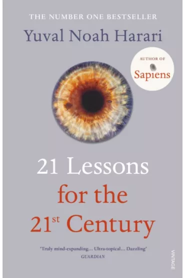 21 Lessons for the 21st Century - Yuval Noah Harari