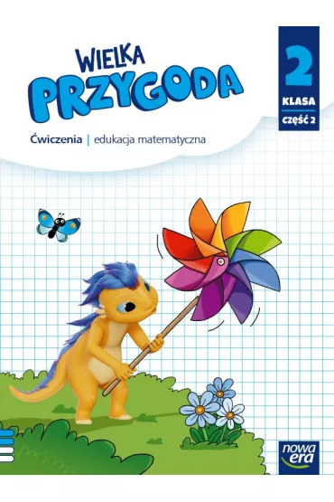 Wielka Przygoda. �wiczenia. Klasa 2. Cz�� 2. Matematyka - Ewa Swoboda, Krystyna Sawicka