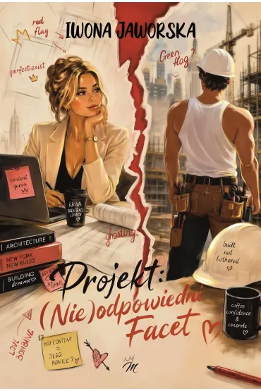Projekt (Nie)odpowiedni facet - Iwona Jaworska