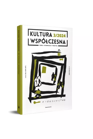 Kultura wsp�czesna 3/2024. Niewolnictwo