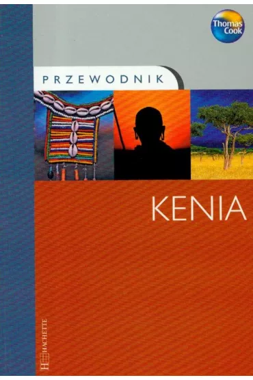 Kenia przewodnik - Melissa Shales