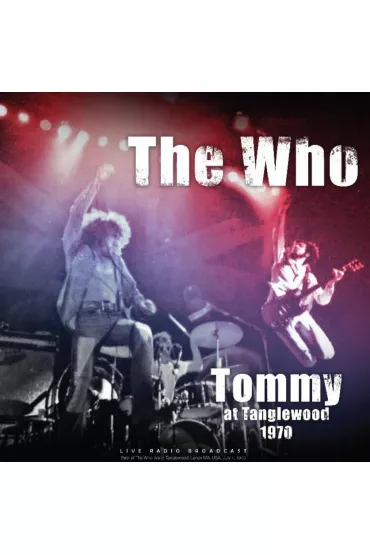 Tommy at Tanglewood 1970 - P�yta winylowa