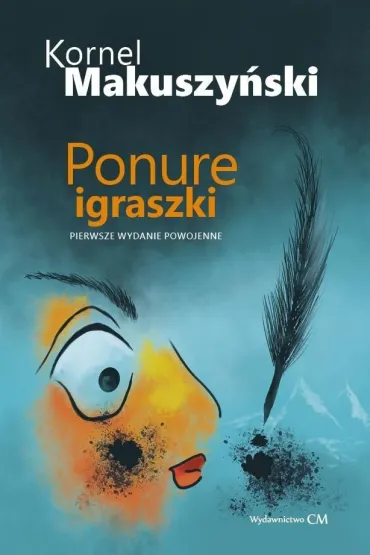 Ponure igraszki - Kornel Makuszy�ski