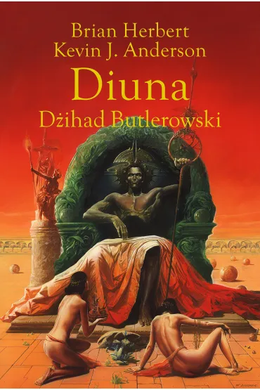 Diuna. D�ihad Butlerowski. Legendy Diuny. Tom 1 - Brian Herbert, Kevin J. Anderson