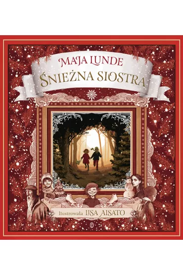 �nie�na siostra - Maja Lunde