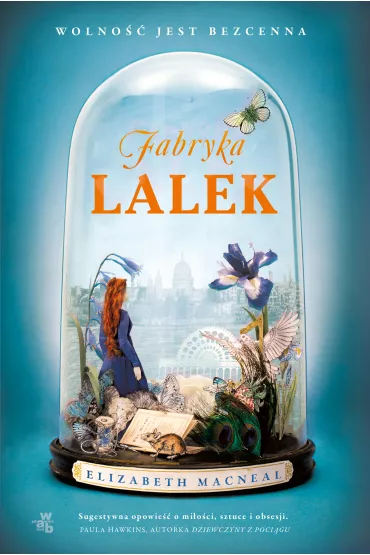 Fabryka lalek - Elizabeth  Macneal