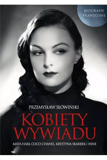 KOBIETY WYWIADU - Przemys�aw S�owi�ski