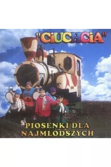 Ciuchcia. Piosenki dla najm�odszych CD
