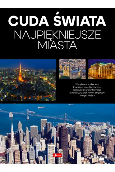 Cuda �wiata. Najpi�kniejsze miasta