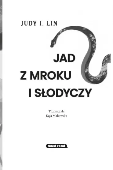 Jad z mroku i s�odyczy - Judy I. Lin