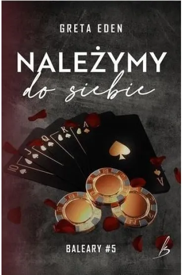 Baleary T.5 Nale�ymy do siebie - Greta Eden
