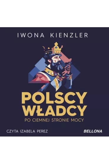 Audiobook Polscy w�adcy po ciemnej stronie mocy mp3 - Iwona Kienzler