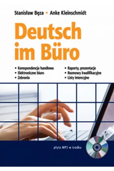 Deutsch im Buro - Kleinschmidt Anke, Stanis�aw B�za
