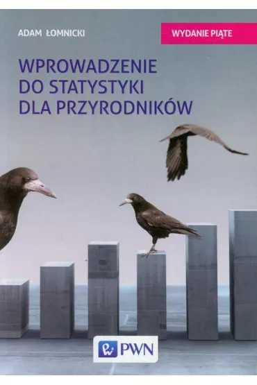 Wprowadzenie do statystyki dla przyrodnik�w - Adam �omnicki