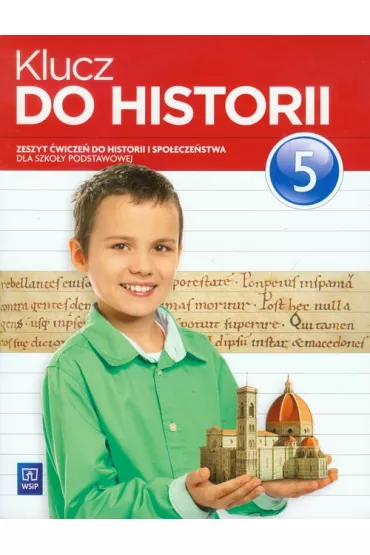 Historia SP KL 5. �wiczenia. Klucz do historii - Ma�gorzata Lis