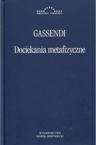 Dociekania metafizyczne - Gassendi Pierre