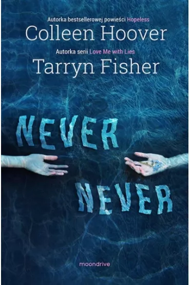 Never Never - Colleen Hoover, Tarryn Fisher