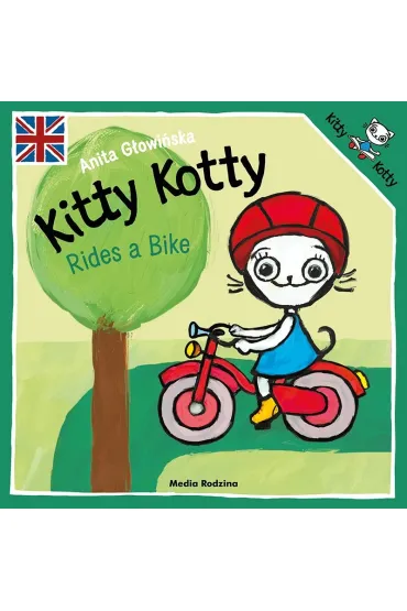 Kitty Kotty Rides a Bike - Anita G�owi�ska