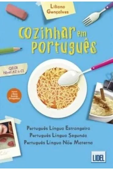 Cozinhar em Portugues ksi��ka A1/C1 - Liliana  Goncalves