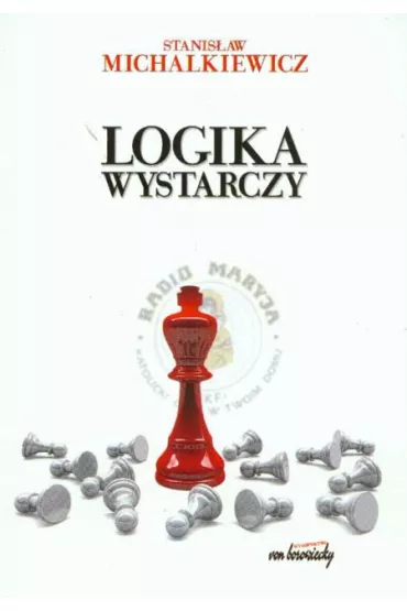 Logika wystarczy - Stanis�aw Michalkiewicz