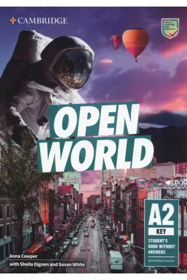 Open World Key Student’s Book without Answers with Online Practice - Sheila Dignen, Anna Cowper, Susan White