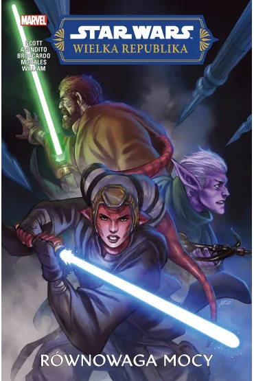 R�wnowaga Mocy. Star Wars. Wielka Republika. Faza II. Tom 1 - Scott Cavan
