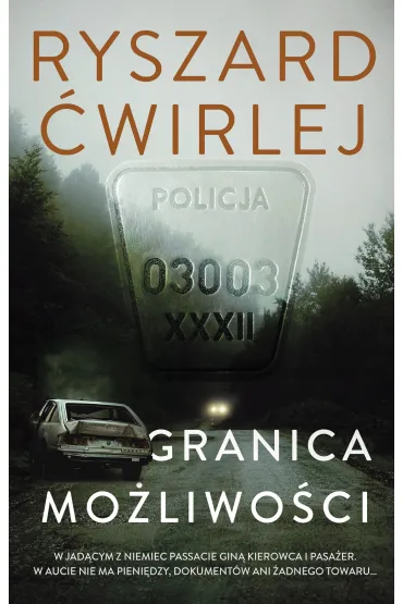 Granica mo�liwo�ci - Ryszard �wirlej