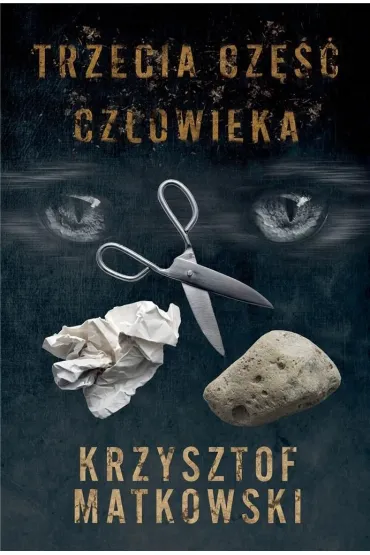Trzecia cz�� cz�owieka - Krzysztof  Matkowski