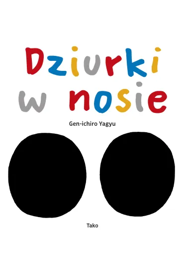Dziurki w nosie - Gen-ichiro Yagyu, Karolina  Radomska-Nishii
