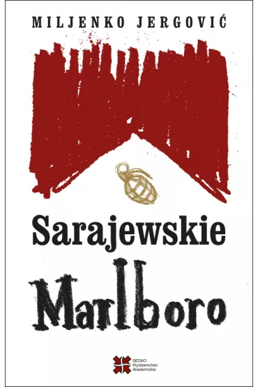 Sarajewskie Marlboro - Miljenko Jergovi�