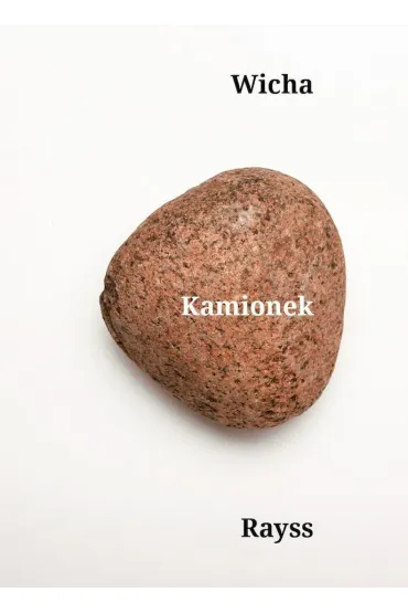 Kamionek - Marcin Wicha, Agnieszka Rayss