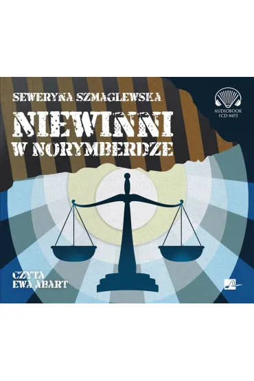Audiobook Niewinni w Norymberdze CD - Seweryna Szmaglewska