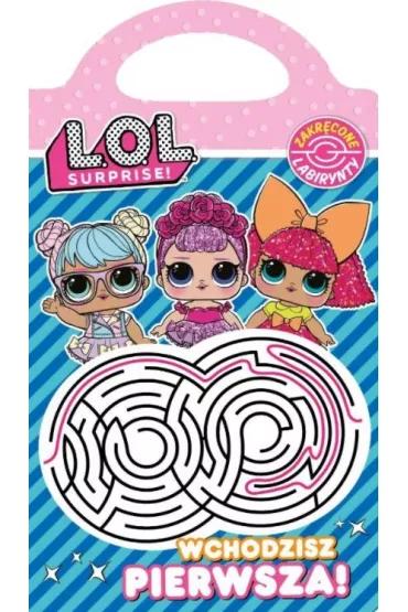 L.O.L. Surprise! Wchodzisz pierwsza!