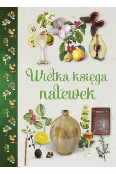 Wielka ksi�ga nalewek
